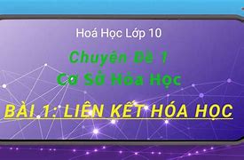 Học Hóa 10 Online Miễn Phí