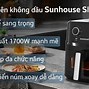 Nồi Chiên Không Dầu Sunhouse 6L Shd4030